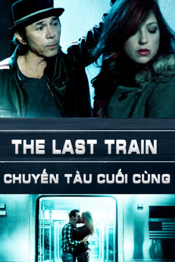 Xem Phim Chuyến Tàu Cuối Cùng Vietsub HD Online