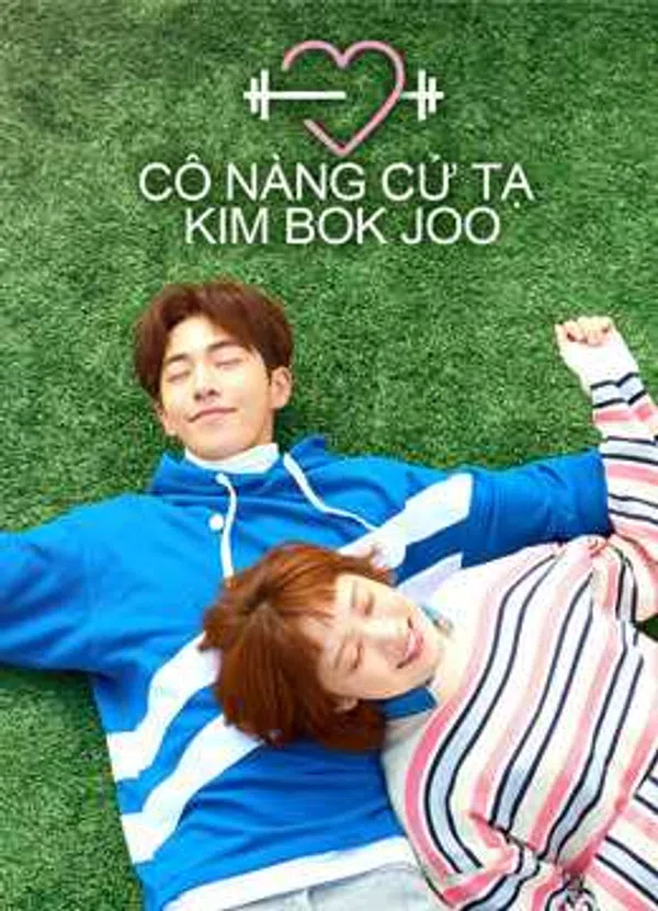 Xem Phim Cô Nàng Cử Tạ Kim Bok Joo Vietsub HD Online