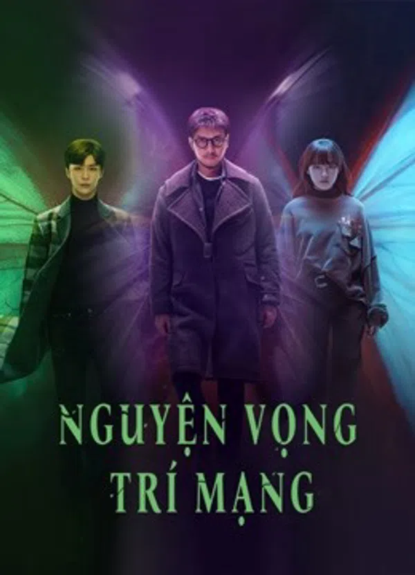 Xem Phim Nguyện Vọng Trí Mạng Vietsub HD Online