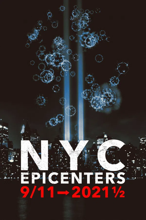 Tâm Điểm New York: Từ Vụ 11/9 Tới Nửa Đầu Năm 2021