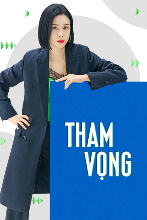 Poster phim Tham Vọng trên Xem Phim Fun
